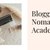 11 Digital Nomad Coaching Program (14) Blogging Nomad Academy