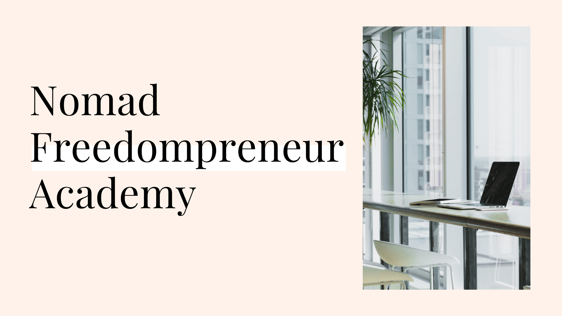 Nomad Freedompreneur Academy (NFA)